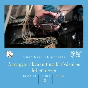 A magyar akvakultúra kihívásai és lehetőségei webinar